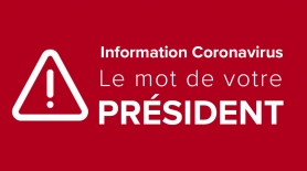 Information Coronavirus - Le Mot du Président